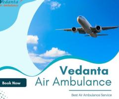 With Matchless Medical System Pick Vedanta Air Ambulance in Delhi - 1