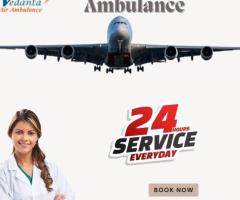 With Essential Medical Aid Choose Vedanta Air Ambulance in Guwahati
