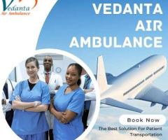 Choose Vedanta Air Ambulance Service In Goa With Life-Saving Remedial Facility - 1