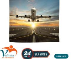 For Emergency Patient Relocation Get Vedanta Air Ambulance in Kolkata