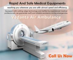 With Dependable Medical Facility Obtain Vedanta Air Ambulance from Mumbai