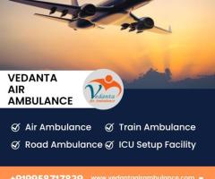 With Superb Medical Aid Utilize Vedanta Air Ambulance from Mumbai