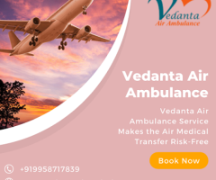 Book Vedanta Air Ambulance Service In Jaipur With Risk-Free Transportation