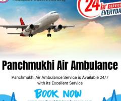 Hire Top-rated Panchmukhi Air Ambulance Services in Mumbai with Critical Care Unit